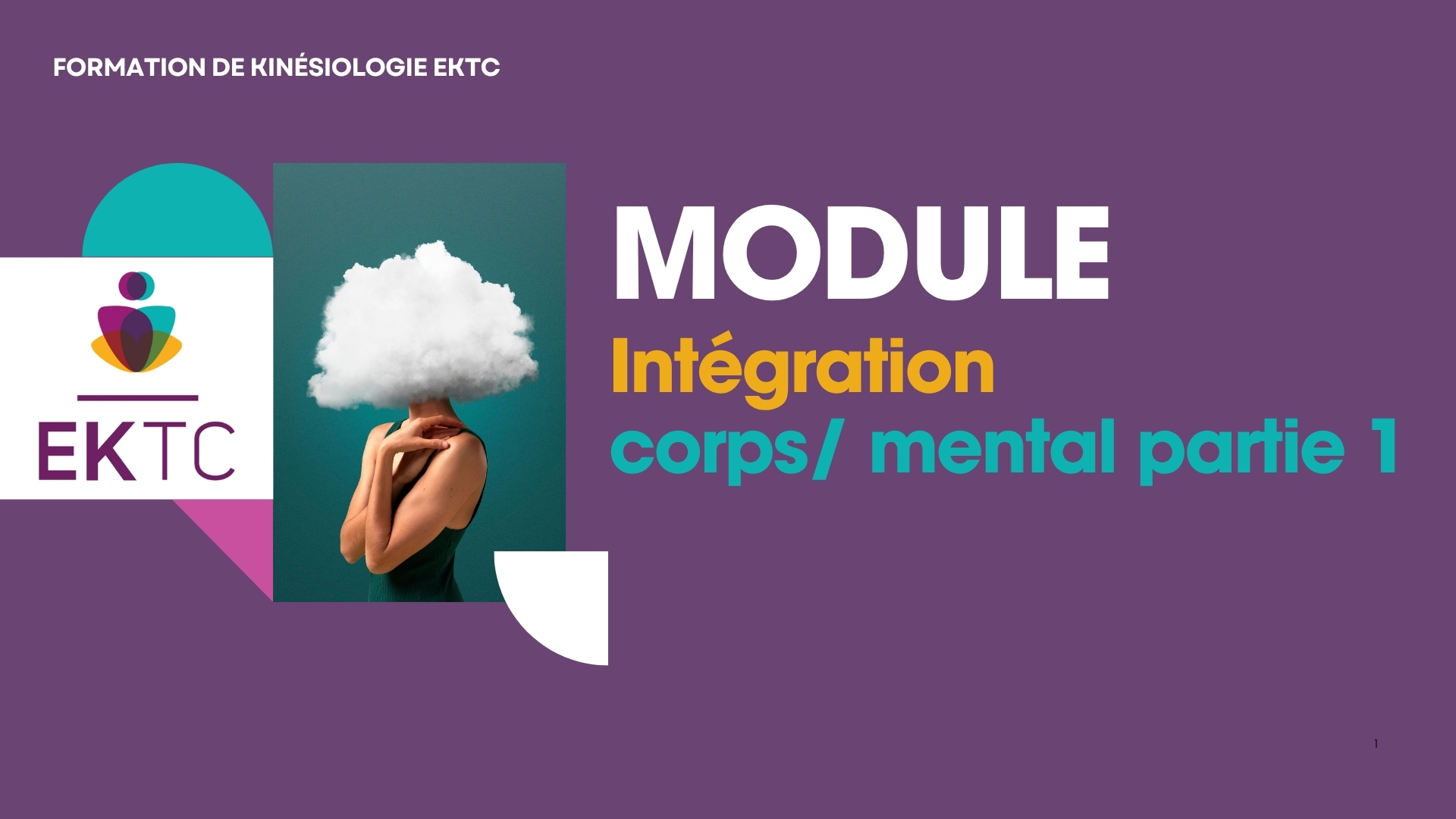 Intégration Corps et mental – Partie 1 – Tarif global ICM : 1 275€