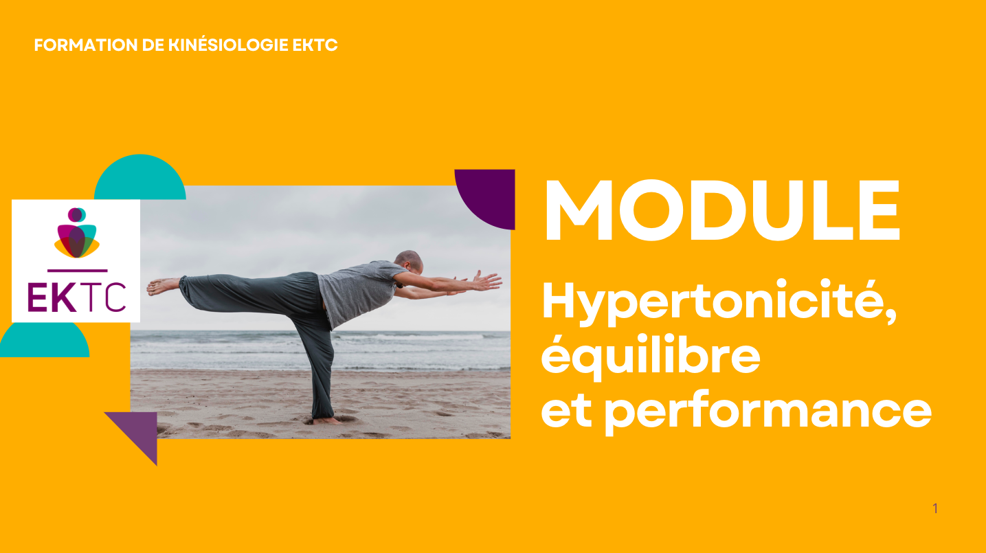 Hypertonicité, équilibre et performance – Tarif : 690€