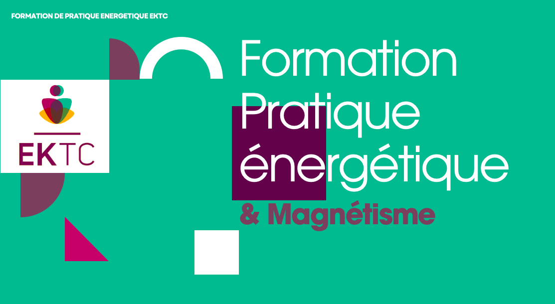 Pratique Energétique et Magnétisme – Tarif : 490€
